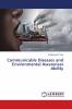 Communicable Diseases and Environmental Awareness Ability