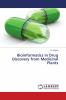 Bioinformatics in Drug Discovery from Medicinal Plants