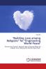 Building Love among Religions for Engineering World Peace