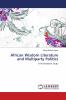 African Wisdom Literature and Multiparty Politics