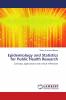 Epidemiology and Statistics for Public Health Research