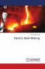 Electric Steel Making