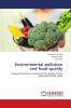 Environmental pollution and food quality