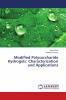 Modified Polysaccharide Hydrogels: Characterization and Applications