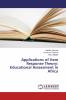 Applications of Item Response Theory: Educational Assessment in Africa
