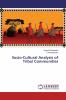 Socio-Cultural Analysis of Tribal Communities