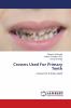 Crowns Used For Primary Teeth