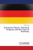 Economic Theory Technical Progress and the Case of Germany