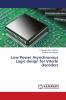 Low Power Asynchronous Logic design for Viterbi Decoders