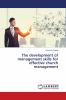 The development of management skills for effective church management
