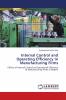 Internal Control and Operating Efficiency In Manufacturing Firms