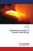 Behavioural Study of Powder Metallurgy
