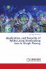 Application and Security of WSNs Using Dominating Sets in Graph Theory