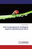 Pest management strategies against spotted pod borer