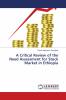 A Critical Review of the Need Assessment for Stock Market in Ethiopia