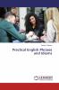 Practical English Phrases and Idioms