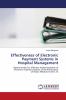 Effectiveness of Electronic Payment Systems in Hospital Management
