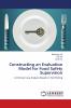 Constructing an Evaluation Model for Food Safety Supervision