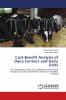 Cost-Benefit Analysis of Dairy Farmers and Dairy Units