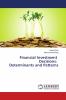 Financial Investment Decisions: Determinants and Patterns
