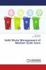 Solid Waste Management of Medium Scale Town