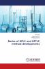 Basics of HPLC and HPTLC method developments