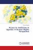 Access to medicines in Uganda: A Human Rights Perspective