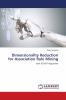 Dimensionality Reduction for Association Rule Mining