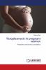 Toxoplasmosis in pregnant women