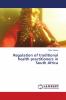Regulation of traditional health practitioners in South Africa