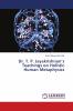 Dr. T. P. Jayakrishnan���s Teachings on Holistic Human Metaphysics