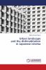 Urban landscape and the dishinabitation in Japanese cinema