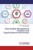 Total Quality Management Practices and Organizational Performance