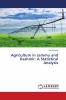 Agriculture in Jammu and Kashmir: A Statistical Analysis