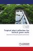 Tropical plant collection for vertical green walls