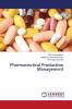 Pharmaceutical Production Management