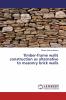 Timber-frame walls construction as alternative to masonry brick walls