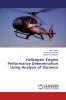 Helicopter Engine Performance Determination Using Analysis of Variance