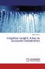 Irrigation Insight: A key to successful endodontics
