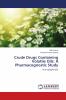 Crude Drugs Containing Volatile Oils: A Pharmacognostic Study