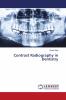 Contrast Radiography in Dentistry