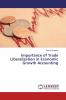 Importance of Trade Liberalization in Economic Growth Accounting