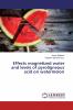 Effects magnetized water and levels of pyroligneous acid on watermelon