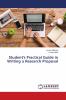 Student's Practical Guide in Writing a Research Proposal