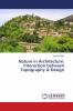 Nature in Architecture: Interaction between Topography & Design