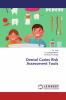 Dental Caries Risk Assessment Tools