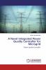 A Novel Integrated Power Quality Controller for Microgrid