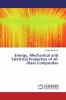 Energy Mechanical and Electrical Properties of Al-Glass Composites