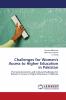 Challenges for Women's Access to Higher Education in Pakistan