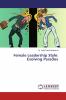 Female Leadership Style: Evolving Paradox